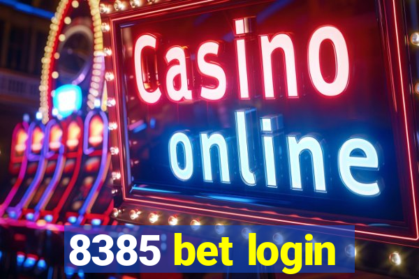 8385 bet login